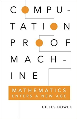 Computation, Proof, Machine