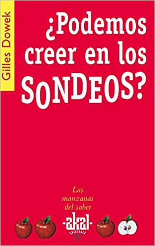 ¿ Podemos creer en los sondeos ?