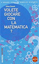 Volete giocare con la matematica ?